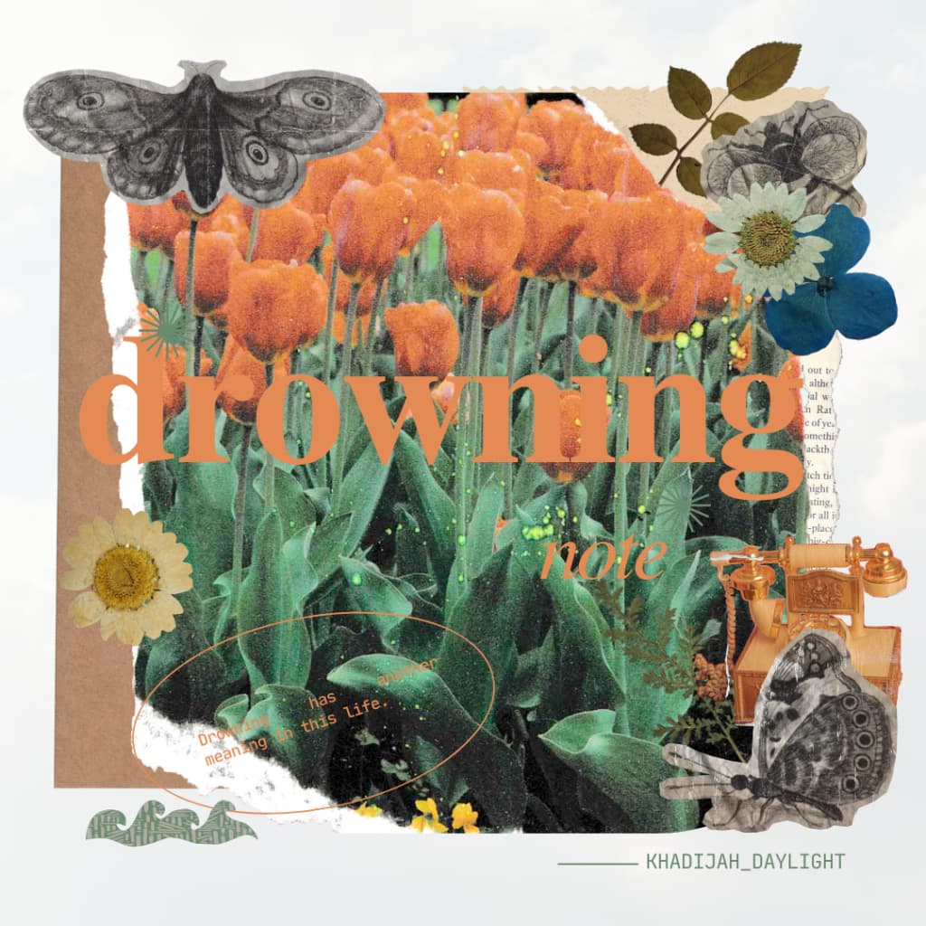 Drowning Note Collage